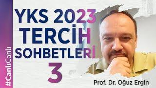 YKS 2023 Tercih Sohbetleri - 3