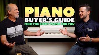 Piano Buyer's Guide | Find The Right Piano For You