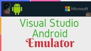 Visual Studio Android Emulator