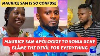 Maurice SAM is Confuse as He try to make Peace with Sonia UCHE.