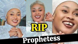 BREAKING NEWS: Popular Nigerian Prophetess Morenikeji Egbin Orun is Dead