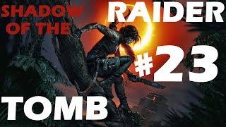 Прохождение Shadow of the Tomb Raider #23 - Финал (PS4 60FPS)