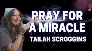 Prayer for Breakthrough | Tailah Scroggins