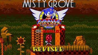 (Revised) Misty Grove Zone Act 1 and 2 - Classic Sonic Simulator Custom Level