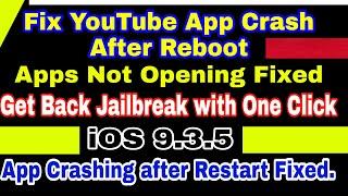 How to Fix YouTube Crashing after Reboot iPad iOS 9.3.5 After Restart Cydia Not Opening Jailbreak