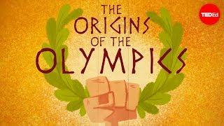 The ancient origins of the Olympics - Armand D'Angour