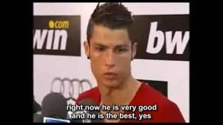 Cristiano Ronaldo  - Messi Is better than me