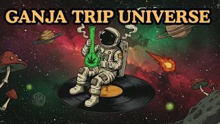 Ganja Trip Through the Universe  | PsyDub & Reggae Ambient Vibes