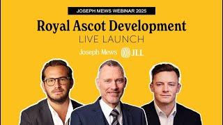 Royal Ascot Development - Live Launch Webinar | JLL | Joseph Mews