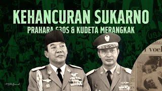 HANCURNYA KEKAISARAN SUKARNO | Prahara G30S & Kudeta Eps. 4