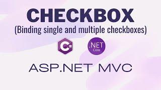 Bind Checkbox ASP.NET Core MVC - Create Single and Multiple Checkbox Dynamically ASP.NET Core MVC