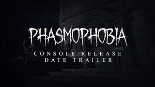 Phasmophobia - Console Release Date Trailer