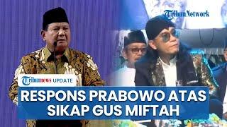 Viral Video Gus Miftah Olok-olok Penjual Es Teh di Magelang, Prabowo Langsung Beri Teguran