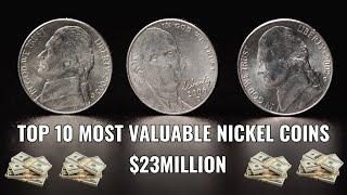 TOP 10 MOST VALUABLE NICKELS IN CIRCULATION THAT ARE WORTH BIG MONEY