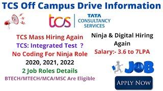 TCS Mega Off Campus Drive | 2020/2021/2022 Batches | Exam Pattern Changed | Ninja & Digital #tcs