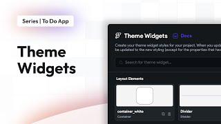 Theme Widgets | To Do App | FlutterFlow for Beginners