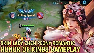 Honor Of Kings Lady Zhen Skin Peony Romantic | Pro Gameplay Honor Of Kings