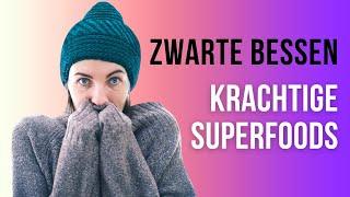 Natuurlijke Krachtpatsers: Alles wat je moet weten over Zwarte Bessen 