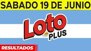 Resultados del sorteo Loto Plus del Sábado 19 de Junio del 2021