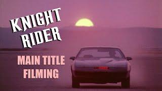 Can We Determine WHEN the Knight Rider Main Title Intro was Filmed? Does The Secret Lie in KITT?