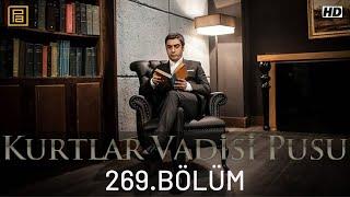 Kurtlar Vadisi Pusu 269.Bölüm FullHD 1080p (Duran Emmi)