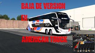 COMO CAMBIAR DE VERSION EL AMERICAN TRUCK SIMULATOR #americatrucksimulator #ats #ets2