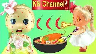 BÚP BÊ KN Channel ĂN MÌ CAY VÀ BỊ LÂY BỆNH TRÁI RẠ