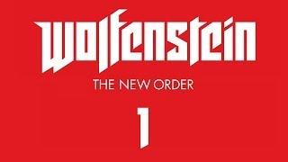 Прохождение Wolfenstein: The New Order — Часть 1: Крепость Черепа