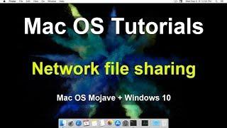 MacOS Tutorials  File Sharing between Windows and MacOS Mojave