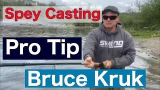 Bruce Kruk: Single Spey Magic!