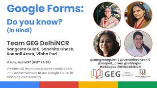 Google Forms : Do you know? || GEG DelhiNCR