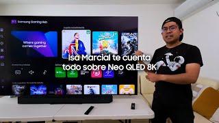 Isa Marcial te cuenta todo lo que necesitas saber de Neo QLED 8K | Samsung​