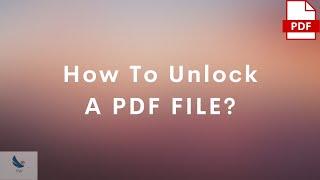 Decrypt a PDF File | How To Remove Password Protection of a PDF File? | Tips & Tricks