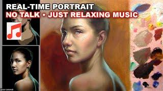 Painting a Portrait in Oils – Real-Time, No Talk, Just Relaxing Music 