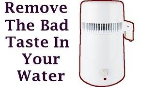 How To Eliminate Bad Taste In Distilled Water