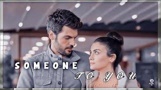 Selim ,Serra, Biricik , Burak - someone to you 