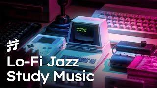 Lofi Jazz Study Music - Calm & Chill Background Jazz Music for Work, Study, Focus, Coding, Reading