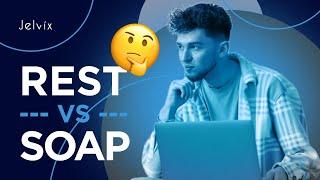 REST VS SOAP | QUICK COMPARISON