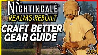 NIGHTINGALE Gear Guide - How To Craft & Get Best Gear Score & Harvest Higher Tier Resources