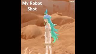 My Robot Shot