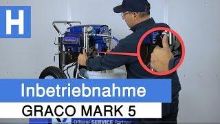 Graco Mark 5 Inbetriebnahme - Wie starte ich mein Airless Spritzgerät? (2018)