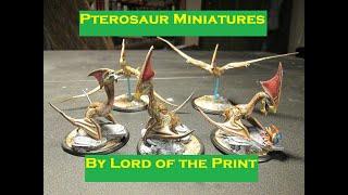 A Look at   Pterosaurs miniatures from Lord of the Print