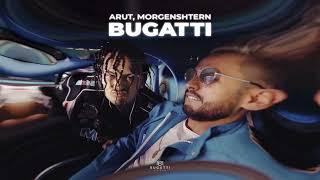 Arut, MORGENSHTERN  - BUGATTI