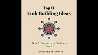 Do You Know About Top 11 Link Building Ideas?