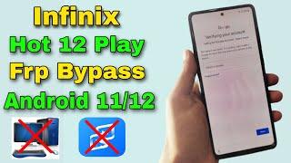 Infinix Hot 12 Play (X6816) Frp Bypass/Unlock Google Account Lock Android 12/11 | Without PC