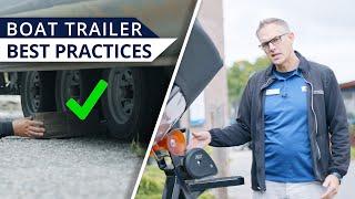 Boat Trailer Best Practices