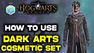 How to Use Dark Arts Cosmetic Set Hogwarts Legacy Deluxe Edition | Rare Set | How to Change Clothes