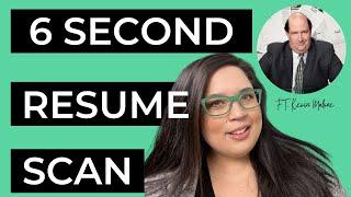 HOW TO PASS THE 6 SECOND RESUME SCAN | RESUME TIPS FOR 2021