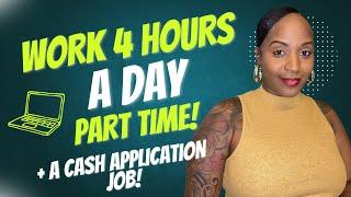  WORK PART TIME 4 HOURS A DAY! + CASH APPLICATION JOB & MORE WORK FROM HOME JOBS 2024