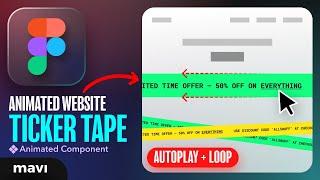 How to Set Up an Animated TICKER TAPE For Your Website in Figma (Animated Prototyping Tutorial)